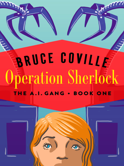 Title details for Operation Sherlock by Bruce Coville - Available